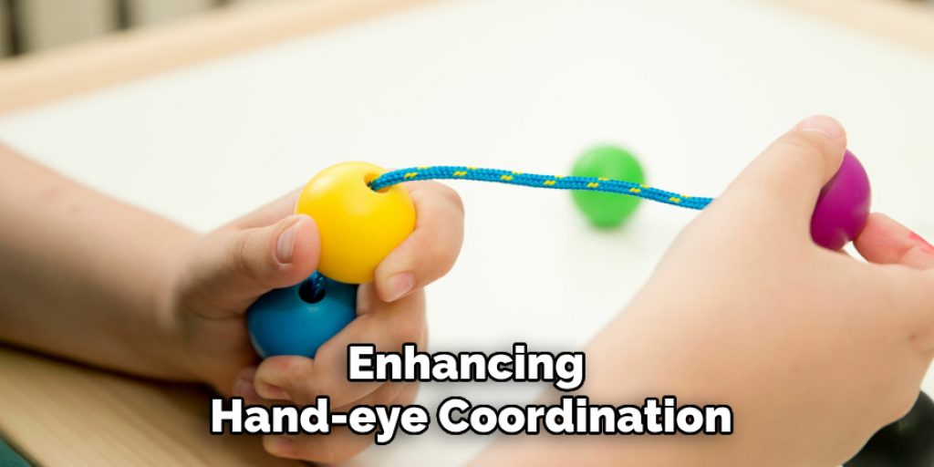 Enhancing 
Hand-eye Coordination