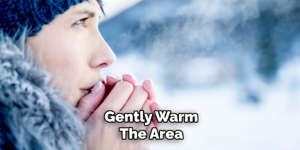 Gently Warm
The Area