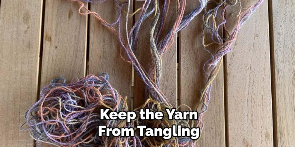 Keep the Yarn
From Tangling