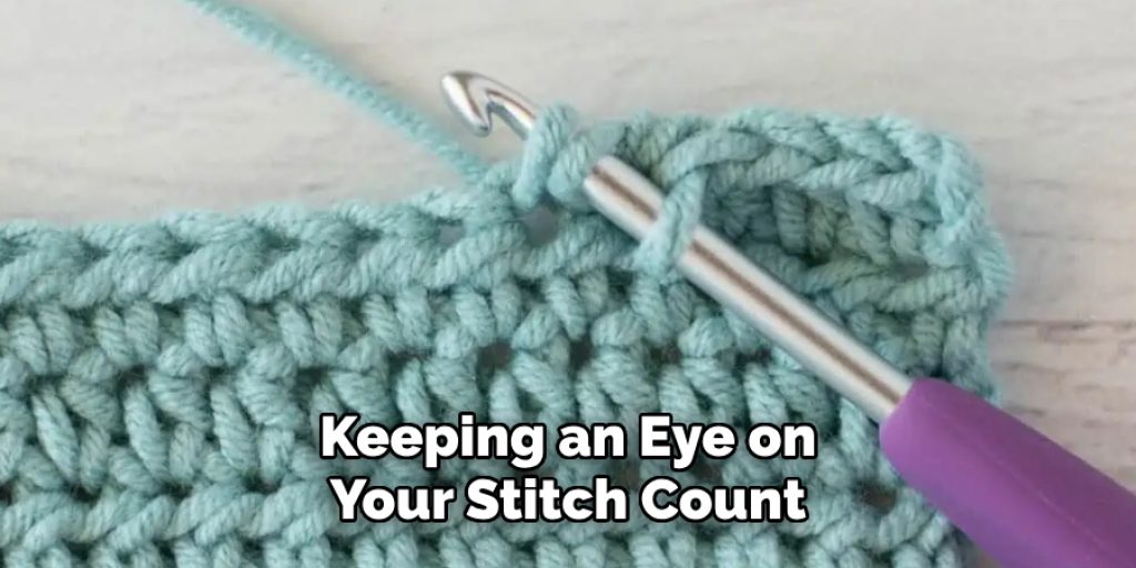 Keeping an Eye on
Your Stitch Count