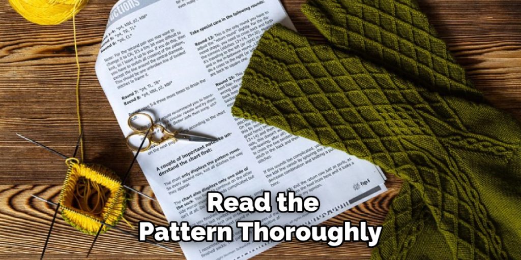 Read the
Pattern Thoroughly