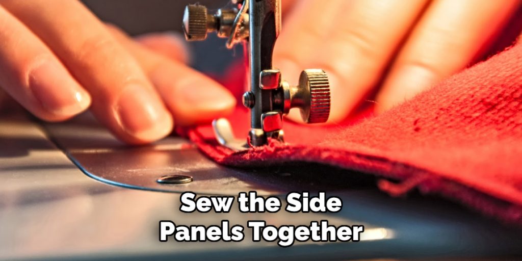 Sew the Side
Panels Together