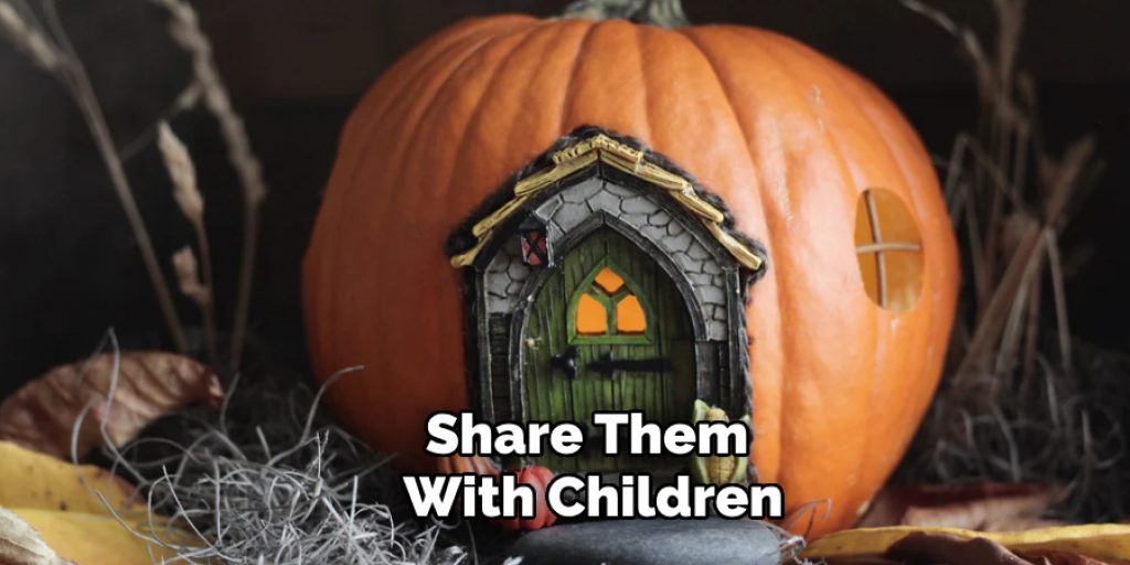 Share Them 
With Children