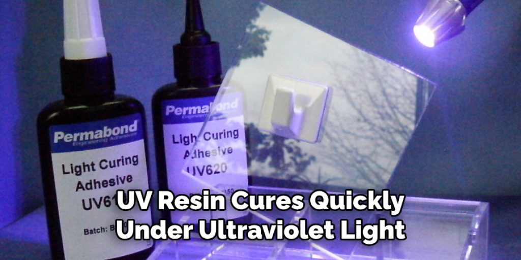 Uv Resin Cures Quickly
Under Ultraviolet Light