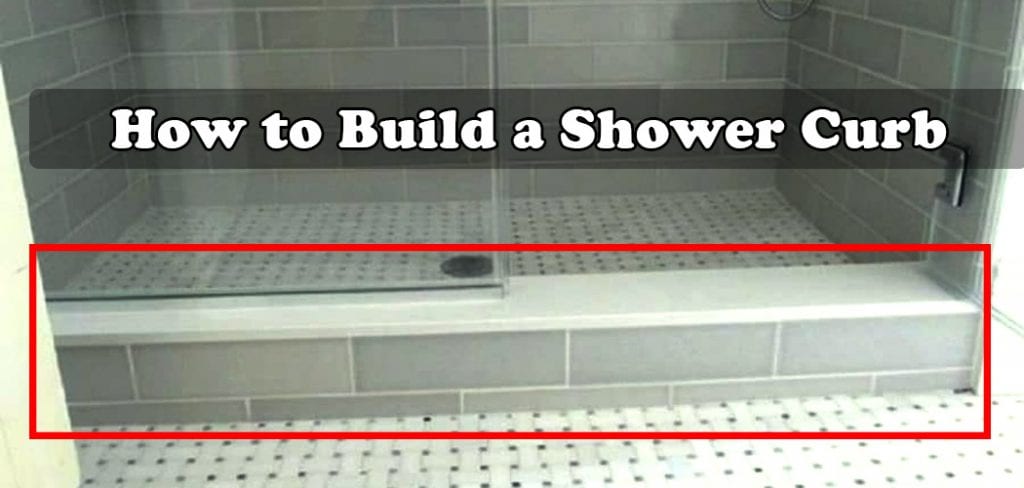 how-to-build-a-shower-curb-with-2x4-in-5-easy-steps-2024