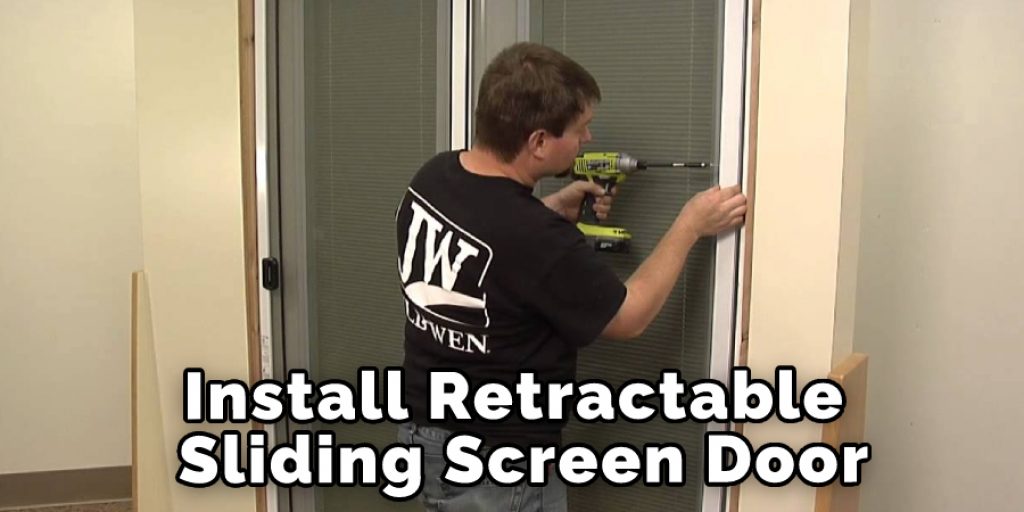 Install Retractable Sliding Screen Door