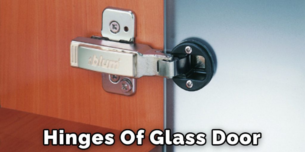 Hinges Of Glass Door