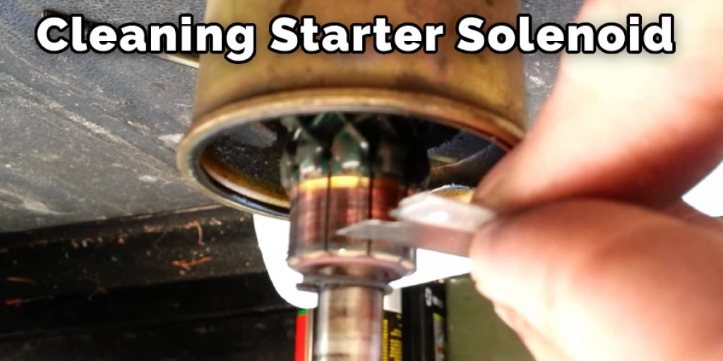 Cleaning Starter Solenoid
