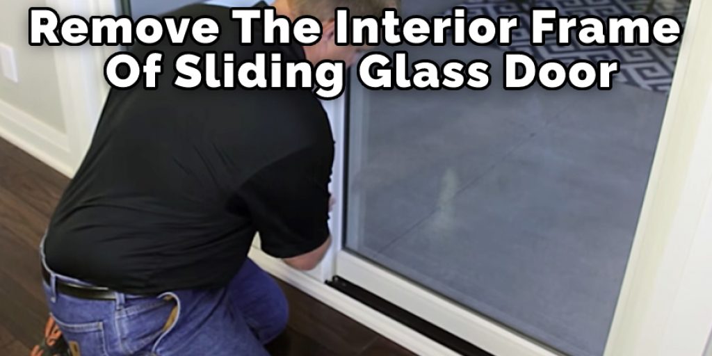 How to Remove Fixed Panel of Sliding Glass Door in 4 Easy Steps (2024)