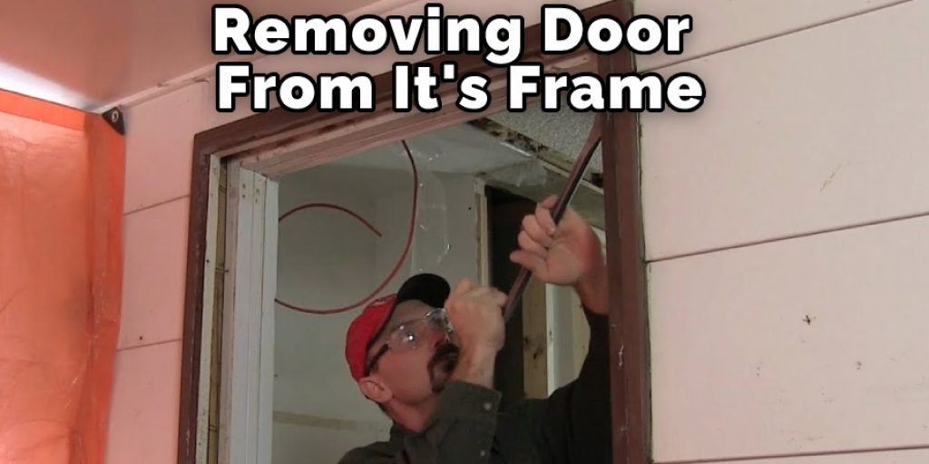 Removing Door From It's Frame