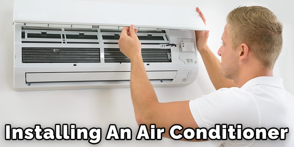 Installing An Air Conditoner