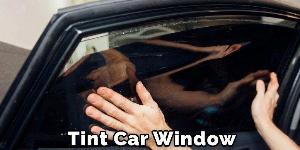Tint Car Window