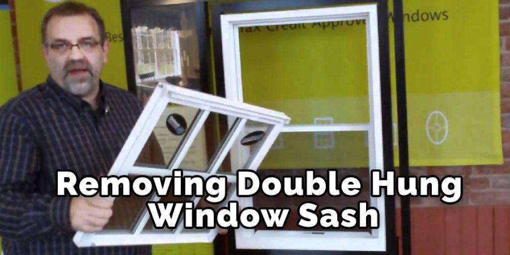 Removing Double Hung Window Sash