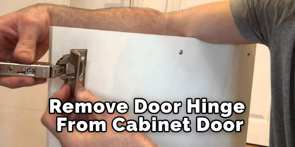 Remove Door hinge From Cabinet Door