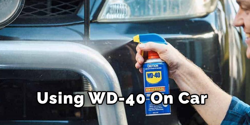 Using WD-40 On Car