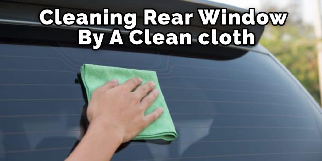 Cleaning Rear WIndow