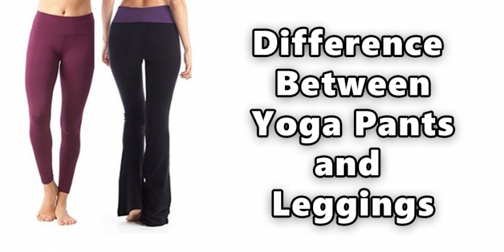 Difference Between Yoga Pants and Leggings