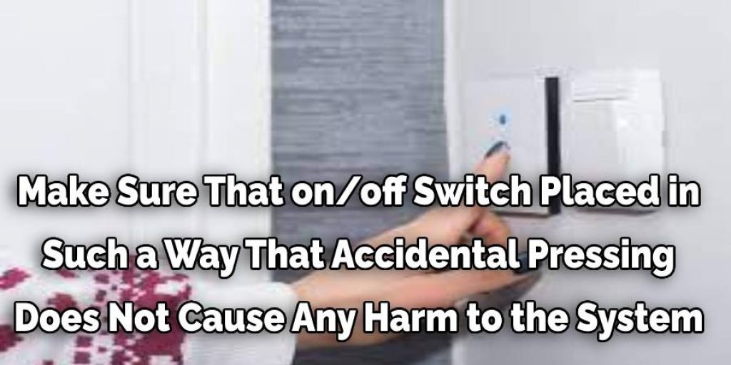 on/off Switch Placement
