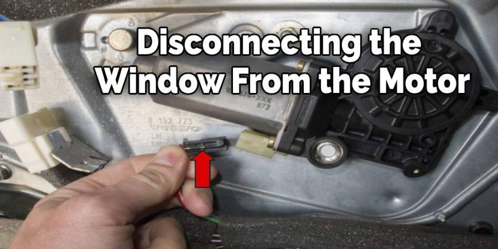 Step 4: Disconnect the Window From the Motor