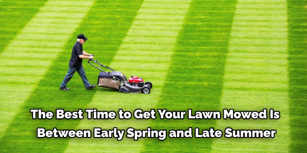 How to Get Lawn Mowed