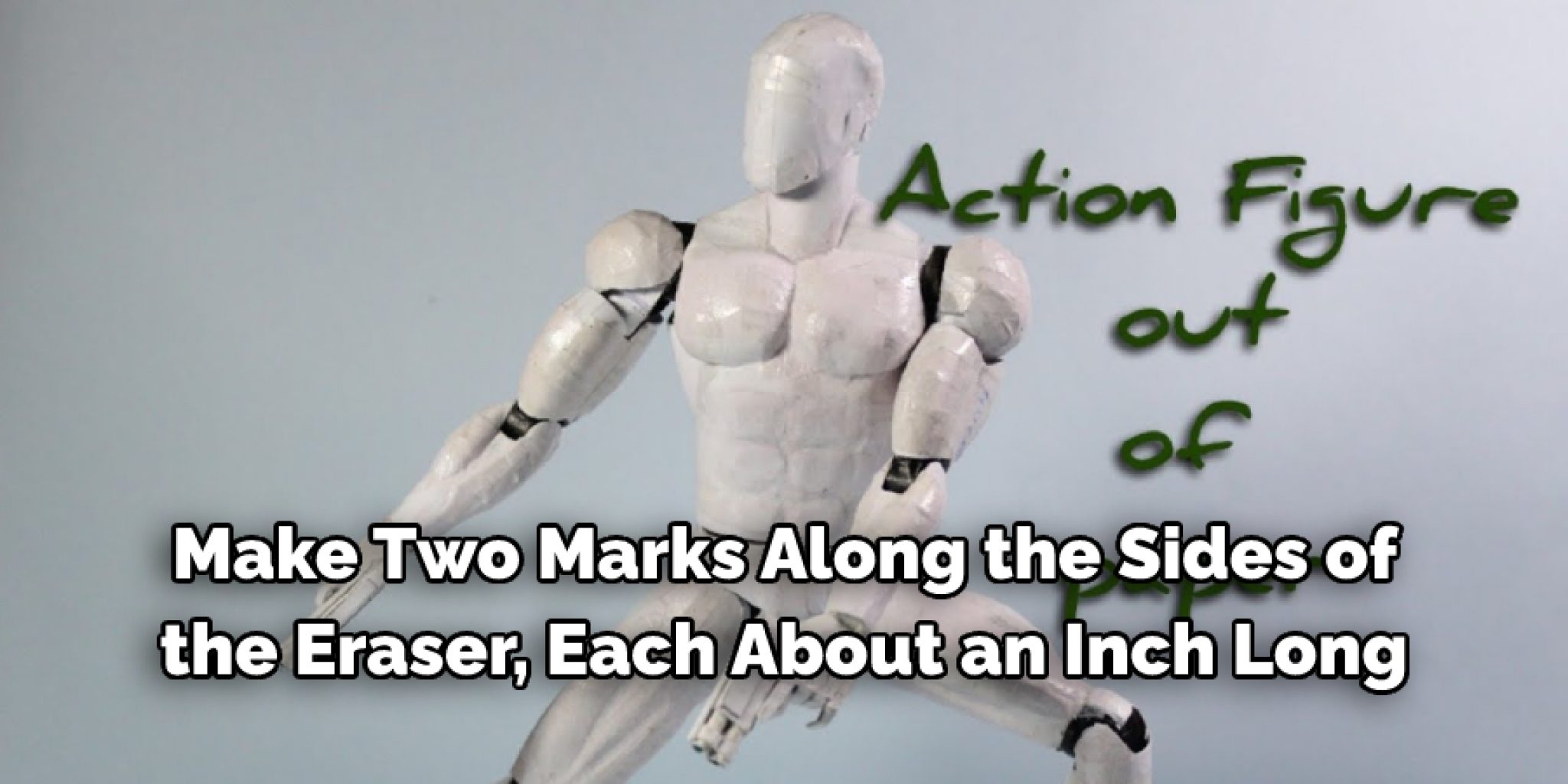 how-to-make-an-action-figure-out-of-paper-in-12-easy-steps-2023