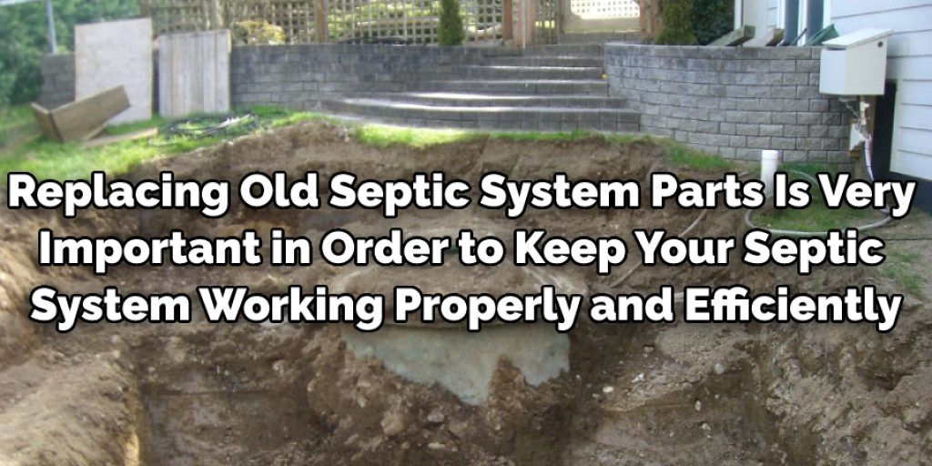 Replacing Old Septic System