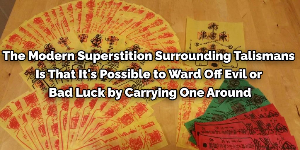 modern superstition surrounding talismans