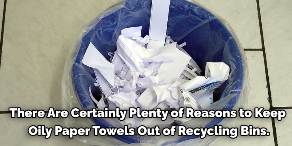 Should You Recycle or Reuse Oily Paper Towels