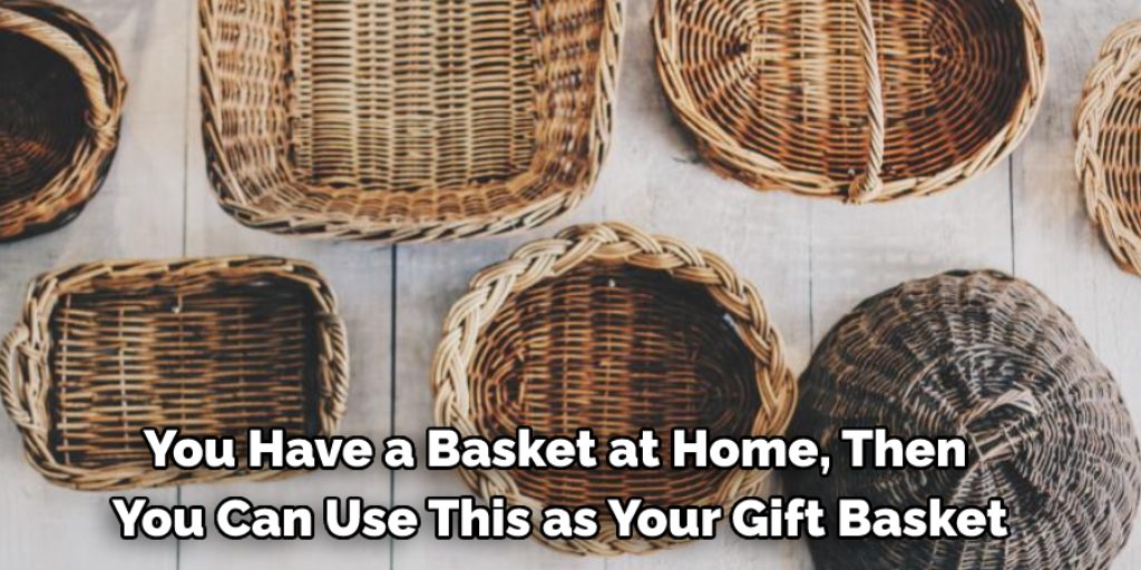 Use a Basket to Hold Items