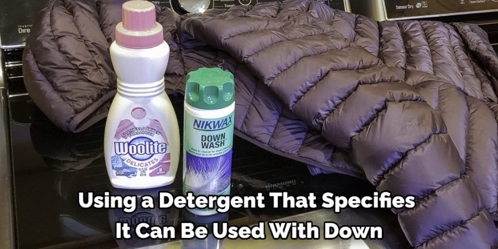 Use a Down-approved Detergent for Jacket