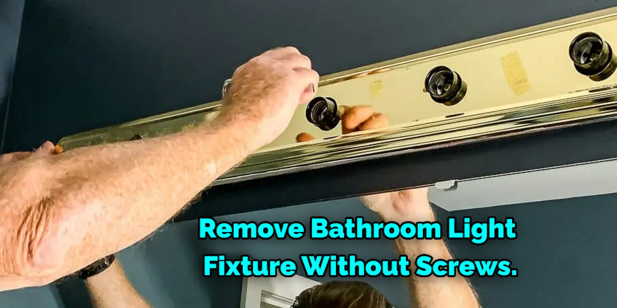 Remove bathroom light fixture