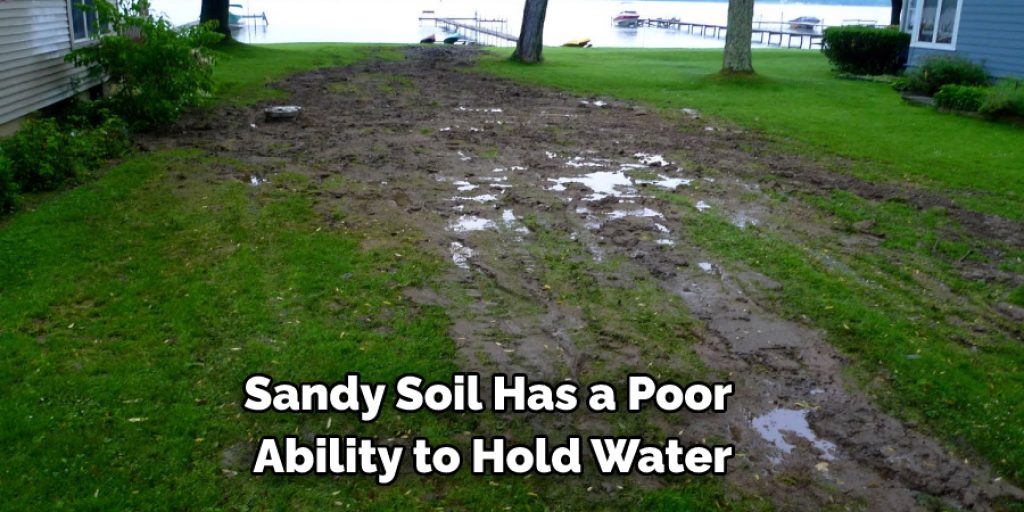 Using Sandy Soil