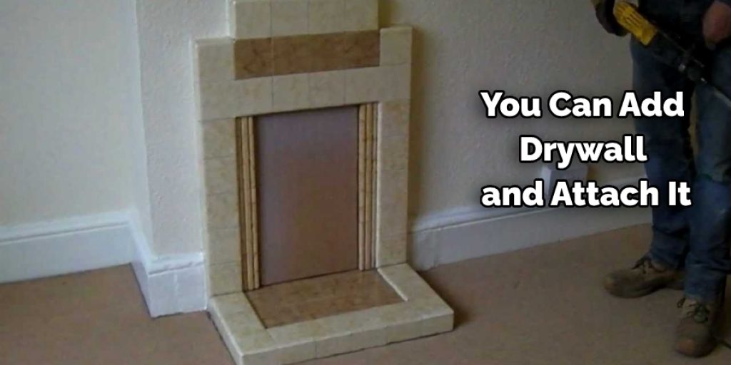 Step Closing the Fireplace