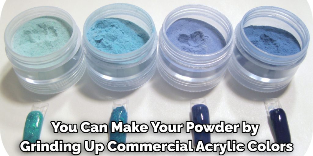 What Can I Use if I Don't Have Acrylic Powder