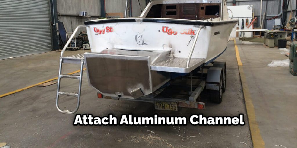 Attach Aluminum Channel