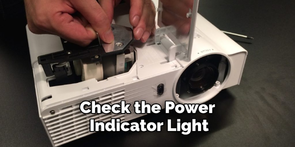 Check the Power Indicator Light