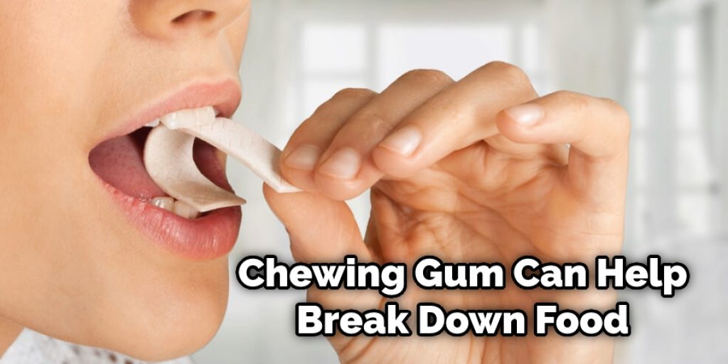 Chewing Gum Can Help Break Down Food