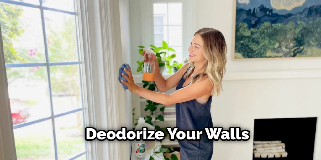 Deodorize Your Walls