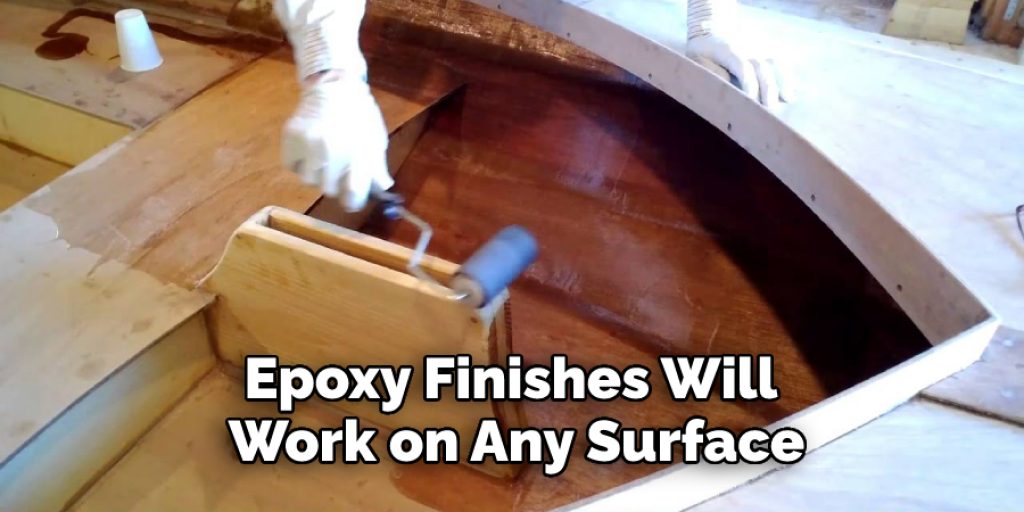 Epoxy Finishes Will Work on Any Surface