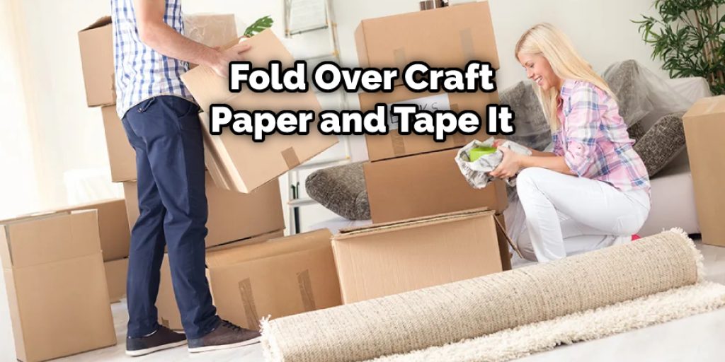 Fold Over Craft Paper and Tape It