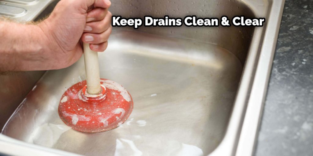 Keep Drains Clean & Clear