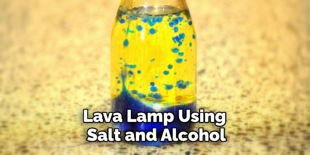 Lava Lamp Using Salt and Alcohol