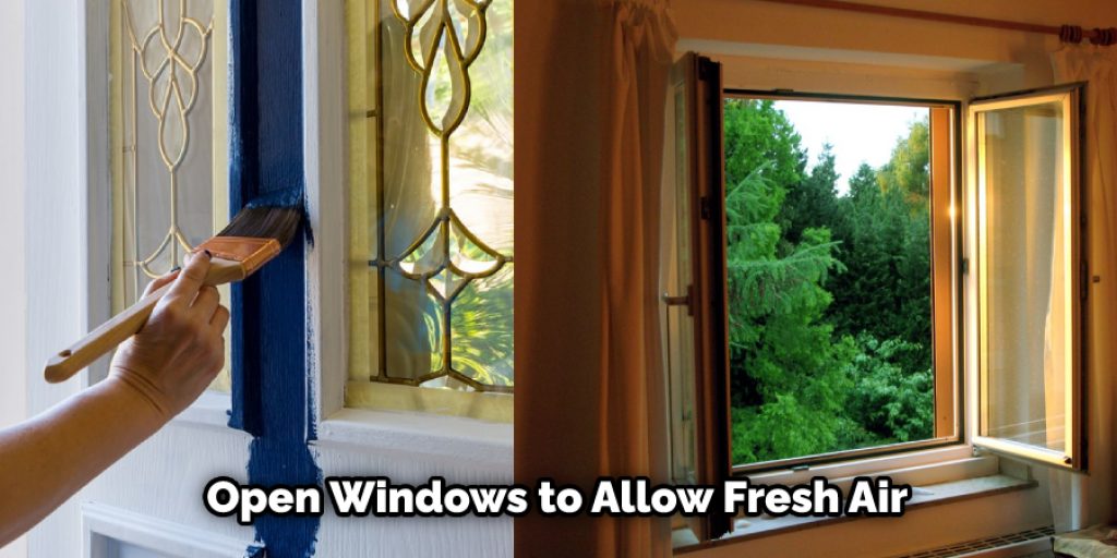  Open Windows to Allow Fresh Air