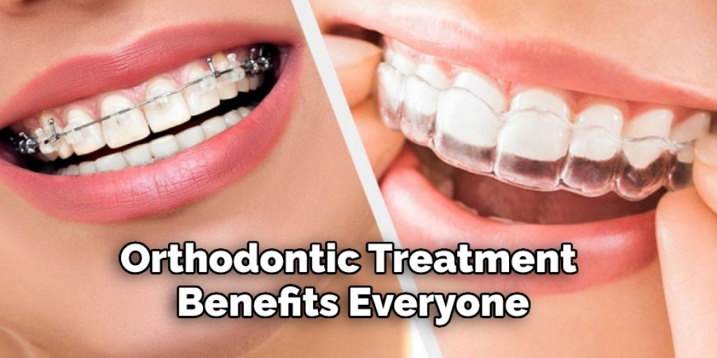 Orthodontic Treatment Benefits Everyone