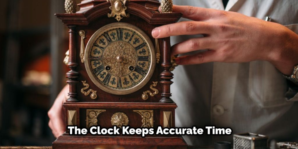 Having an accurate clock can help avoid missed meetings and ensure that deadlines are met.