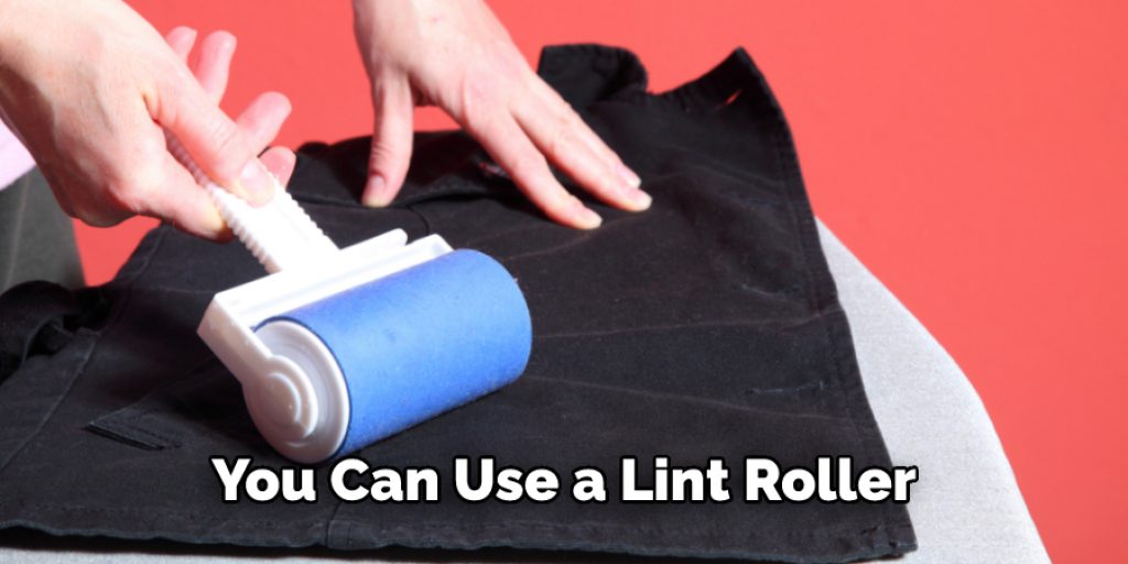 You Can Use a Lint Roller