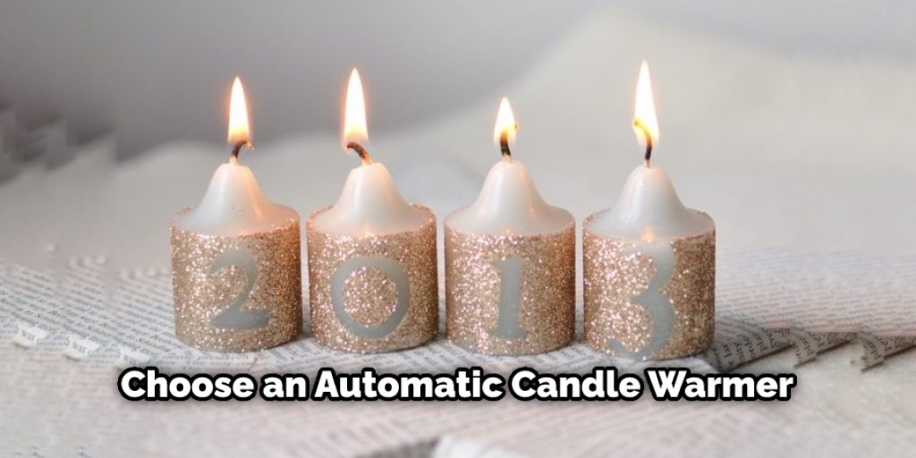 Choose an Automatic Candle Warmer 