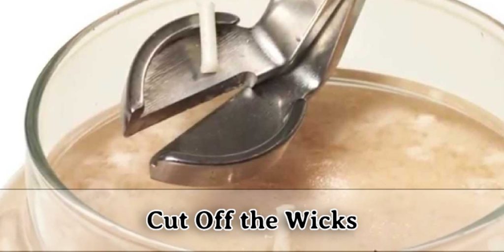 Cut Off the Wicks