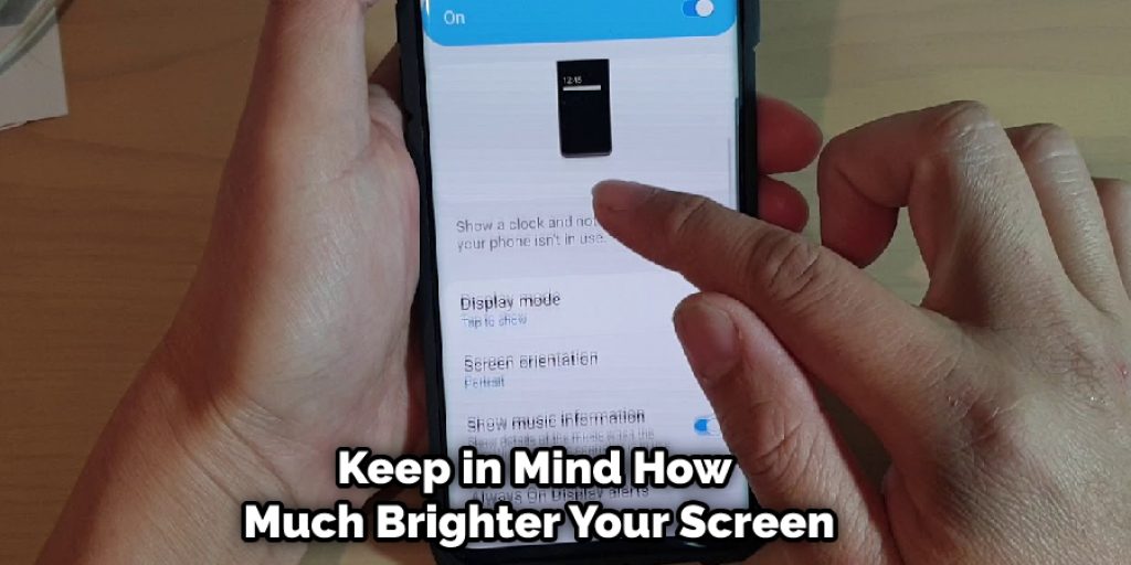 Keep in Mind How Much Brighter Your Screen
