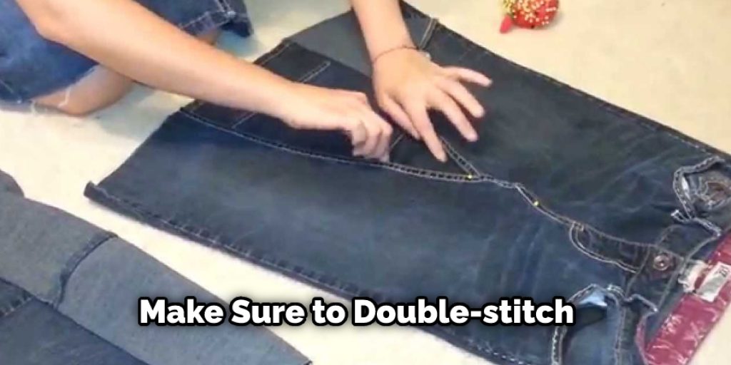 Make Sure to Double-stitch